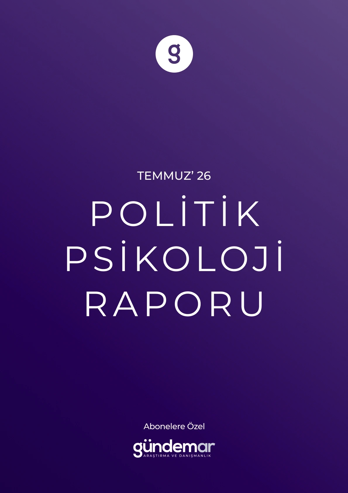 Türkiye Politik Psikoloji aylık araştırma raporu kapağı